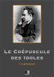 Le crepuscule des idoles (eBook, ePUB) - Bild 1