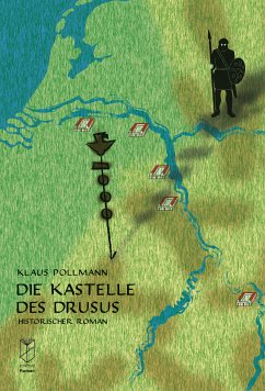Die Kastelle des Drusus (eBook, ePUB) - Pollmann, Klaus