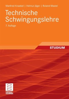 Technische Schwingungslehre (eBook, PDF) - Knaebel, Manfred; Jäger, Helmut; Mastel, Roland