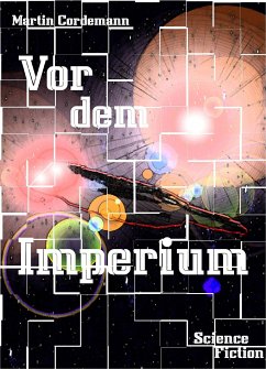 Vor dem Imperium (eBook, ePUB) - Cordemann, Martin