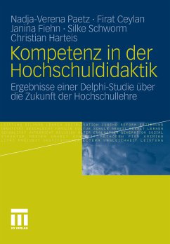 Kompetenz in der Hochschuldidaktik (eBook, PDF) - Paetz, Nadja-Verena; Ceylan, Firat; Fiehn, Janina; Schworm, Silke; Harteis, Christian