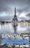 Ramson, I.P. - La Trilogia Completa (eBook, ePUB)