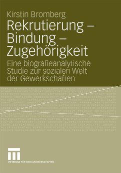 Rekrutierung - Bindung - Zugehörigkeit (eBook, PDF) - Bromberg, Kirstin