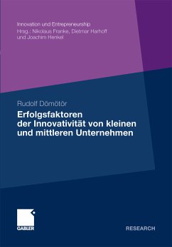 Erfolgsfaktoren der Innovativität von kleinen und mittleren Unternehmen (eBook, PDF) - Dömötör, Rudolf
