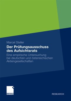 Der Prüfungsausschuss des Aufsichtsrats (eBook, PDF) - Steller, Marcel