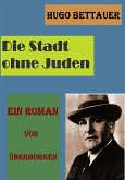 Die Stadt ohne Juden (eBook, ePUB)