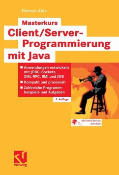 Masterkurs Client/Server-Programmierung mit Java (eBook, PDF) - Abts, Dietmar