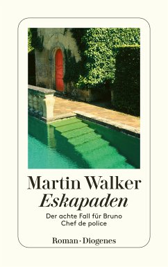 Eskapaden / Bruno, Chef de police Bd.8 (eBook, ePUB) - Walker, Martin