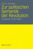 Zur politischen Semantik der Revolution (eBook, PDF)