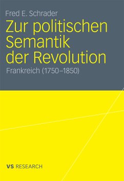 Zur politischen Semantik der Revolution (eBook, PDF) - Schrader, Fred E.