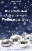 Die schönsten Advents- und Weihnachtslieder (eBook, ePUB)