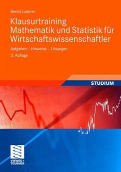 Klausurtraining Mathematik und Statistik für Wirtschaftswissenschaftler (eBook, PDF) - Luderer, Bernd