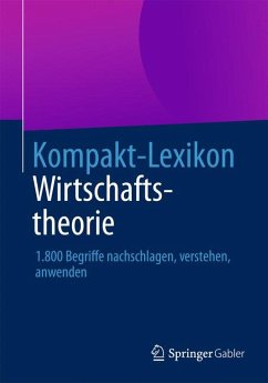 Kompakt-Lexikon Wirtschaftstheorie (eBook, PDF)