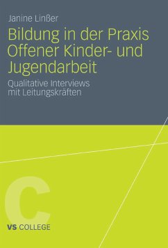 Bildung in der Praxis Offener Kinder- und Jugendarbeit (eBook, PDF) - Linßer, Janine