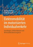 Elektromobilität im motorisierten Individualverkehr (eBook, PDF)