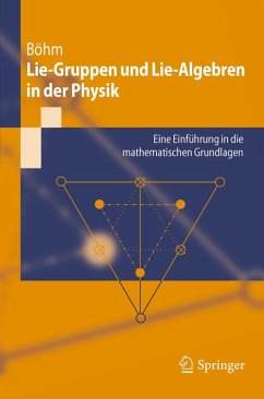 Lie-Gruppen und Lie-Algebren in der Physik (eBook, PDF) - Böhm, Manfred