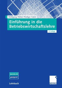 Einführung in die Betriebswirtschaftslehre (eBook, PDF) - Weber, Wolfgang; Kabst, Rüdiger