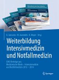 Weiterbildung Intensivmedizin und Notfallmedizin (eBook, PDF)