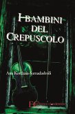 I bambini del crepuscolo (fixed-layout eBook, ePUB)