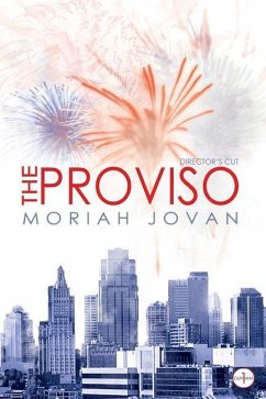 The Proviso: Director's Cut - Jovan, Moriah