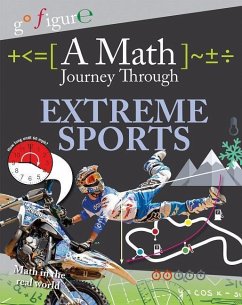 A Math Journey Through Extreme Sports - Koll, Hilary