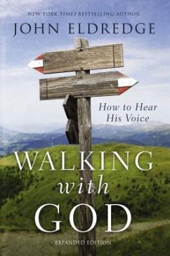 Walking with God - Eldredge, John