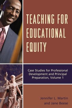 Teaching for Educational Equity - Martin, Jennifer L.; Beese, Jane A.