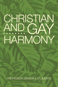 Christian and Gay Harmony - Jensen & Students