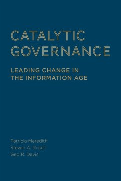 Catalytic Governance - Meredith, Patricia; Rosell, Steven; Davis, Ged R
