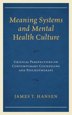 Meaning Systems and Mental Health Culture - Hansen, James T.