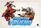 El Capitán Trueno, 433-480