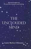 The Unclouded Mind