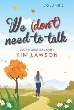 We (Don't) Need to Talk - Lawson, Kim