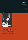 Der Bolschewist