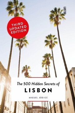 The 500 Hidden Secrets of Lisbon - Júdice, Miguel