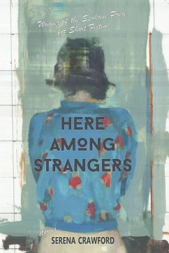 Here Among Strangers - Crawford, Serena