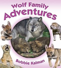 Wolf Family Adventures - Kalman, Bobbie