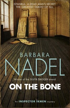 On the Bone (Inspector Ikmen Mystery 18) - Nadel, Barbara