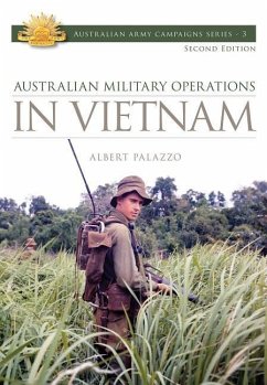 Australian Military Operations in Vietnam - Palazzo, Albert