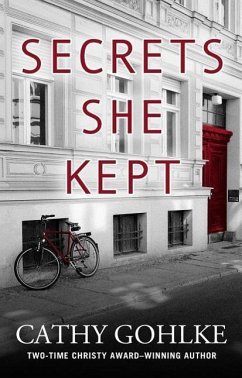 Secrets She Kept - Gohlke, Cathy