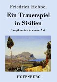 Ein Trauerspiel in Sizilien Ein Trauerspiel in Sizilien