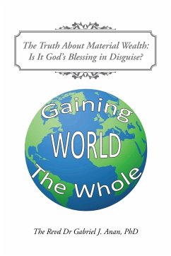 The Truth About Material Wealth - J. Anan, Revd Gabriel