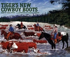 Tiger's New Cowboy Boots - Morck, Irene