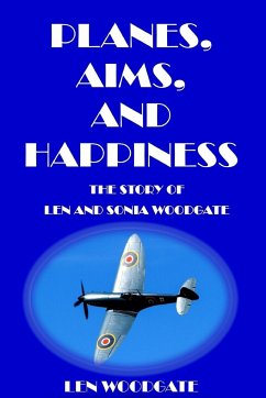 PLANES, AIMS AND HAPPINESS - Woodgate, Len