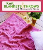 Knit Blankets and Throws with Mademoiselle Sophie