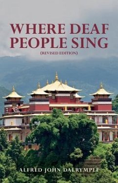 Where Deaf People Sing (Revised edition) - Dalrymple, Alfred John