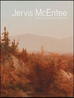 Jervis McEntee: Painter-Poet of the Hudson River School - Vedder, Lee A.; Schuyler, David P.; Carso, Kerry Dean