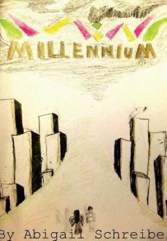 Millennium - Schreiber, Abigail