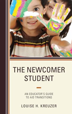 The Newcomer Student - Kreuzer, Louise H.