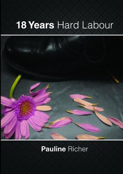 18 Years Hard Labour - Richer, Pauline